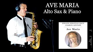 AVE MARIA  GounodBach  Alto Sax amp Piano  Free score [upl. by Bala]