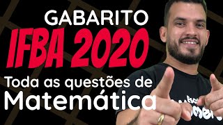 Gabarito IFBA 2020 MATEMÁTICA Técnico Integrado [upl. by Ezitram138]