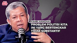 FAHRI HAMZAH PROBLEM POLITISI KITA INI YANG BERTENGKAR TIDAK SUBSTANTIF [upl. by Anauqaj]