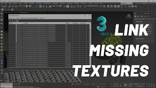 Link missing textures using Asset Tracking in 3DS Max [upl. by Berners]