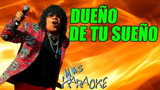 😎 DUEÑO DE TU SUEÑO 🟢 La Mona Jiménez 🎤 MAS KARAOKE cuarteto [upl. by Tiebold]