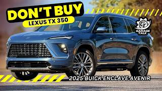 2025 Buick Enclave Avenir  BUY THIS Over the Lexus TX 350 [upl. by Asiuol]