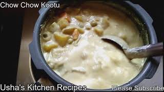 Chow Chow Kootu recipe in Tamil  சௌசௌ கூட்டு  Ushas Kitchen Recipes UshasGallery [upl. by Halbert663]