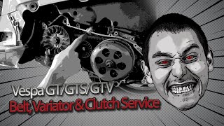 Belt Variator amp Clutch Service  Vespa GTGTSGTV [upl. by Ghiselin848]