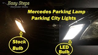 How to Install LED Parking City Lights on Mercedes E550  W212 LED Upgrade Parking Lamp [upl. by Ym]