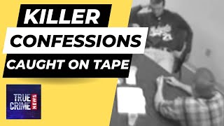 Killer Confessions Caught on Tape  True Crime Compilation [upl. by Yddet725]