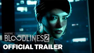 Bloodlines 2 Official Announcement Trailer [upl. by Alleb620]