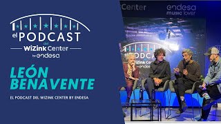 León Benavente  El Podcast del WiZink Center by Endesa [upl. by Ayitahs]