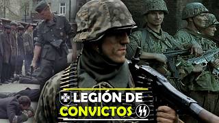 Las 2 LEGIONES DE CONVICTOS MAS INFAMES DE LAS WAFFEN SS de Hitler  Documental Completo [upl. by Ennoid]