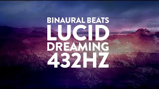 432Hz Ambient Music for Lucid Dreaming  4Hz Theta and 8Hz Alpha Waves Binaural Beats [upl. by Lawtun]