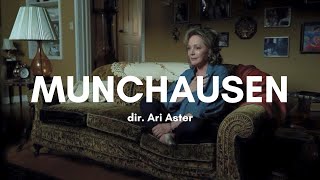 Munchausen 2013  dir Ari Aster [upl. by Tibold]