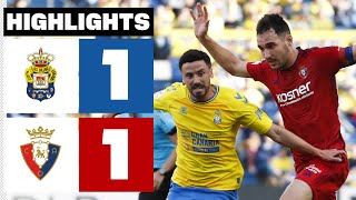 UD LAS PALMAS 1  1 CA OSASUNA  RESUMEN LALIGA EA SPORTS [upl. by Novel]