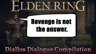 Elden Ring  Diallos Dialogue Compilation [upl. by Jude422]