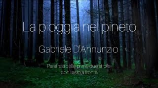 La Pioggia nel Pineto parafrasi strofa 12 con testo a fronte manoscritto Voce Alessio Chiodini [upl. by Aihtebat]