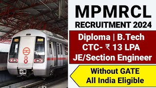 MPMRCL Recruitment 2024CTC ₹13LPAMPMRCL JE Recruitment 2024Junior Engineer Vacancy 2024Govt Jobs [upl. by Anitnahs796]