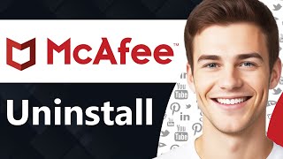 How To Uninstall McAfee Antivirus on Windows 11 Step By Step [upl. by Buchalter133]