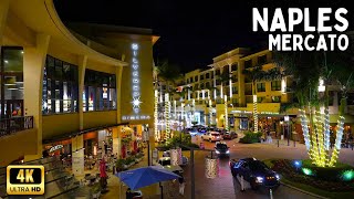 Naples Florida  Mercato at Night [upl. by Hpesoy471]