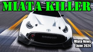 Did Toyota just greenlight a MIATA KILLER  Miata News  June 2024 [upl. by Morrill582]