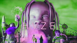 Travis Scott  Cant Say HVZE Remix [upl. by Airamahs624]