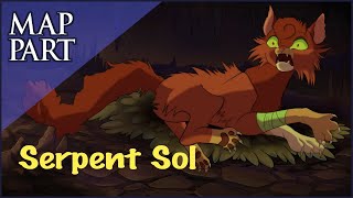 Serpent Sol  Part 29 for Cheetehz  Collab with DrBubbles [upl. by Blank]