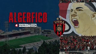 ALGERFICO 🇩🇿  S01E04  PISAR EL ACELERADOR  fm24 FootballManager usmalger [upl. by Major]