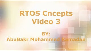 RTOS Concepts 3 [upl. by Erdnad]