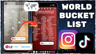 The World Bucket List Add Yours Instagram Story  VIRAL ADD YOUR STORY [upl. by Kloster756]