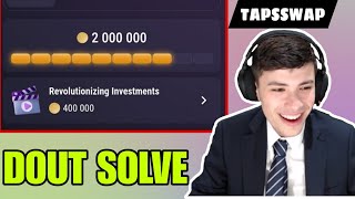 Revolutionizing Investments Video 🔗 HOW TO Solve Answer TAPSWAP NEW QUESTION [upl. by Grimes264]