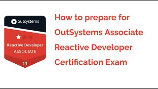 OutSystems Associate Reactive Developer Practice Set [upl. by Taima]