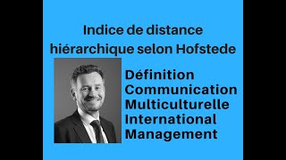 Management Interculturel  définition de lindice de distance hiérarchique de Hofstede [upl. by Htebzil]