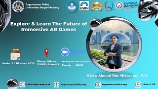 Kuliah Umum Fisika amp PT Kinema Systran Tema Explore amp Learn The Future of Immersive AR Games [upl. by Arron]