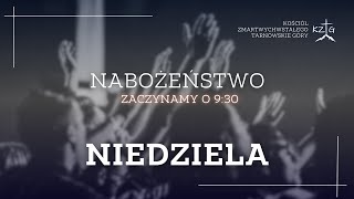 Nabożeństwo niedzielne 24112024  KZTG [upl. by Ginevra]