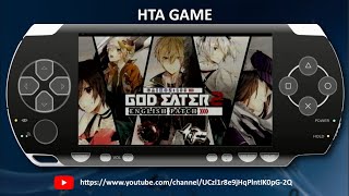 God Eater 2 PSP English Patched 2021 on PlayStation Portable 3000 PSP 3000 [upl. by Eveam]