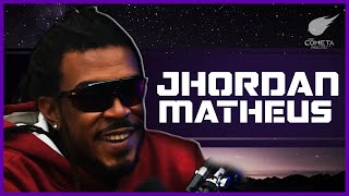 JHORDAN MATHEUS  Cometa Podcast 32 [upl. by Maxfield]