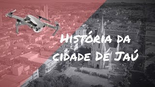 História de JaúSP [upl. by Alliuqaj]