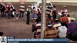 SERIE DE CAMPEONES  RODEO ASOCIACION TALAGANTE SUR PONIENTE [upl. by Nolaf]