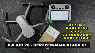 DJI Air 2s  Certyfikacja Klasa C1 dla DJI Air 2s krokpokroku c1 air2s cz2 [upl. by Dorrehs887]