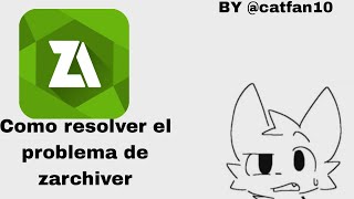 leer la descripción como resolver el problema de zarchiver de no poder acceder a data  CATFAN10 [upl. by Cost]