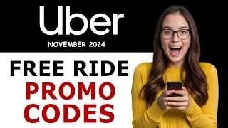 Uber Free Ride Promo Codes November 2024  Get Uber Coupon Code [upl. by Amadeo]