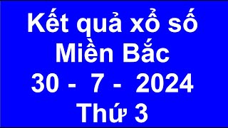 kết quả xổ số miền bắc hôm nay ngày 3072024 xosohomnay ket qua xsmb xs quảng ninh [upl. by John]