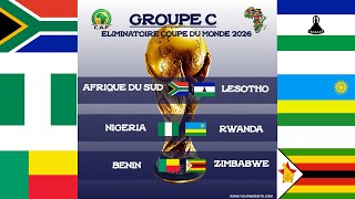 qualification coupe du monde 2026 zone afrique  1ere journée GROUPE C résultats et classement [upl. by Inuat]