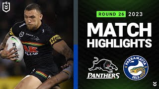 NRL 2023  Penrith Panthers v Parramatta Eels  Match Highlights [upl. by Fannie55]