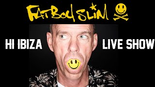 FATBOY SLIM LIVE HI IBIZA 2022 XL Edition [upl. by Dame953]