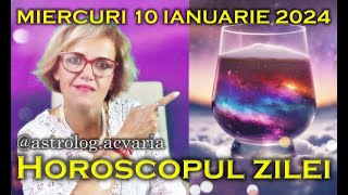 ⭐🌙 HOROSCOPUL DE MIERCURI 10 IANUARIE 2024 cu astrolog Acvaria [upl. by Assenat]