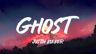 Justin Bieber  Ghost Lyrics [upl. by Alver]