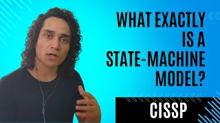 What is State Machine Model CISSP [upl. by Cecilius]