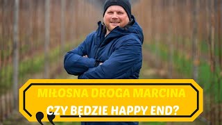 Miłosna droga Marcina Czy program zakończy się happy endem [upl. by Aryt]