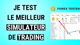 Apprendre le trading avec le simulateur FOREX TESTER 6 [upl. by Philippine406]