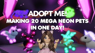 MAKING 20 MEGA NEON PETS in ONE DAY in Adopt me roblox adoptme [upl. by Tnek365]