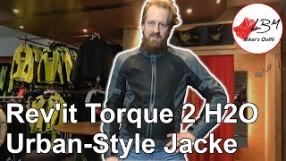 Revit Torque 2 H2O Review Coole und wasserdichte UrbanStyle Jacke [upl. by Nuawtna]